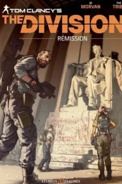 Tom Clancy's The Division. Rémission, Jean-David Morvan