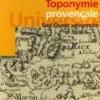 Toponymie provençale, Bénédicte Boyrie-Fénié