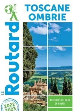 Toscane, Ombrie. Edition 2022-2023. Avec 1 Plan détachable, Le Routard