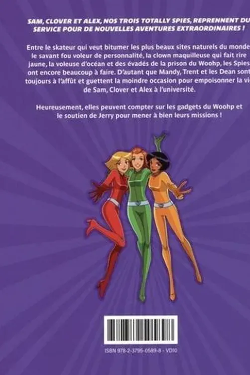 Totally Spies ! Saison 6 Tome 4, Alice Legrand