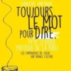 Toujours le mot pour dire. Petit lexique poétique de la Bible, Vincent Smetana