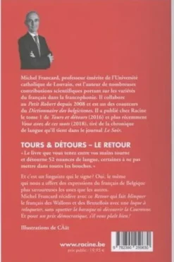 Tours & Détours, le retour. Les plus belles expressions du français de Belgique, Michel Francard