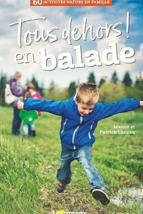 Tous dehors ! En balade, Patrick Luneau