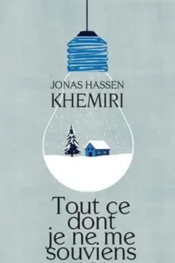Tout ce dont je ne me souviens pas, Jonas Hassen Khemiri