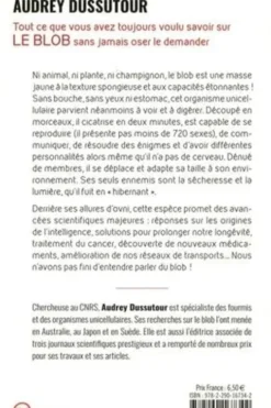 Tout ce que vous avez toujours voulu savoir sur le blob sans jamais oser le demander, Audrey Dussutour