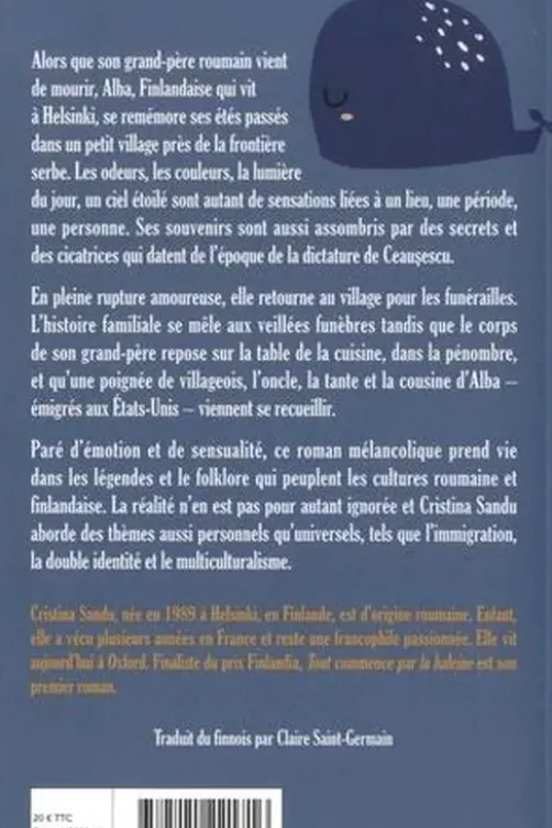 Tout commence par la baleine, Cristina Sandu