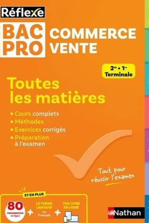Toutes les matières Bac Pro Commerce Vente. 2de, 1re, Terminale, Dominique Beddeleem