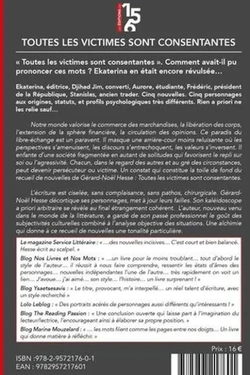Toutes les victimes sont consentantes, Gérard-Noël Hesse