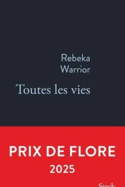 Toutes les vies, Rebeka Warrior