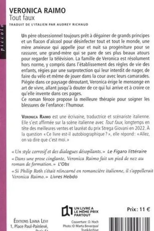 Tout faux, Veronica Raimo
