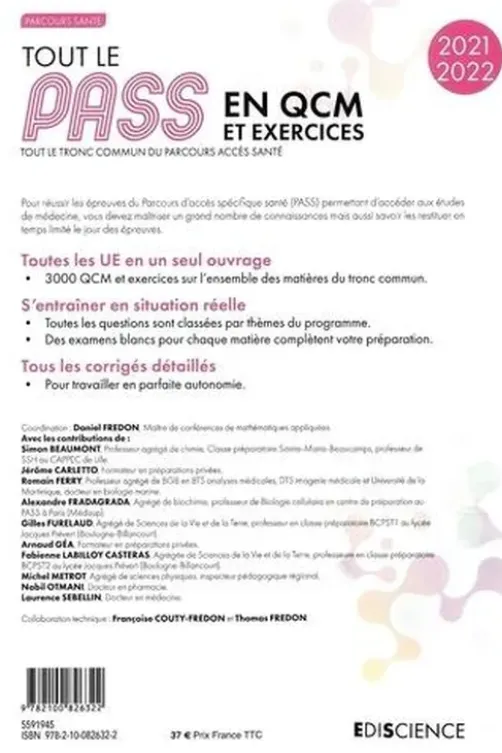 Tout le PASS en QCM et exercices. 3000 QCM et exercices corrigés. Tronc commun : UE1, UE2, UE3, UE4, UE5, UE6, UE7, Edition 2021-2022, Daniel Fredon