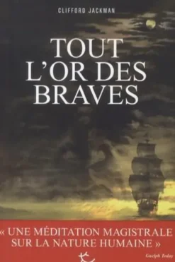 Tout l'or des braves, Clifford Jackman