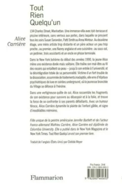 Tout, Rien, Quelqu’un, Alice Carriere