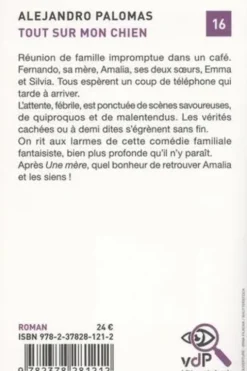 Tout sur mon chien [EDITION EN GROS CARACTERES, Alejandro Palomas