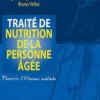Traité de Nutrition de la personne agée, Xavier Hébuterne