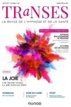 Transes N° 8, juillet 2019 : La joie, Thierry Servillat