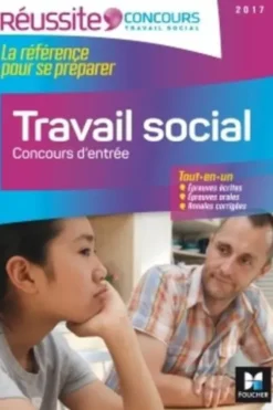 Travail social. Concours d'entrée, Edition 2017, Christine Bolou