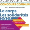 Tremplin Science Po IEP Le corps Les solidarités. Questions contemporaines. Concours commun, Edition 2025, Vincent Bienstman
