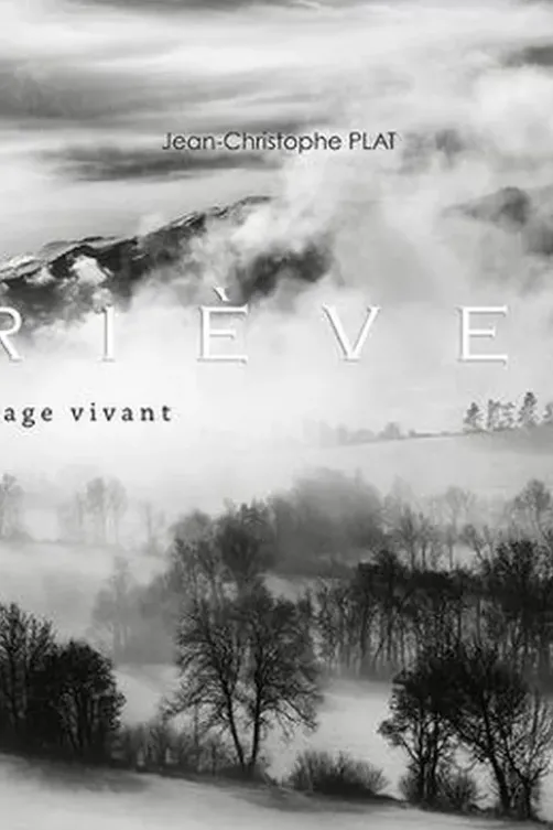 Trièves. Paysage vivant, Jean-Christophe Plat