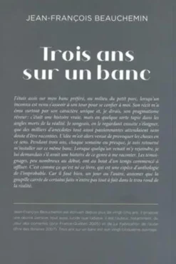 Trois ans sur un banc, Jean-François Beauchemin