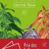 Trois fois la colère, Laurine Roux