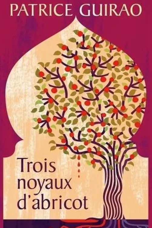 Trois noyaux d'abricot, Patrice Guirao