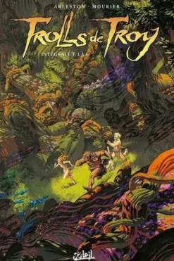 Trolls de Troy Intégrale Tomes 1 à 4 : Tome 1, Histoires trolles ; Tome 2 Le scalp du vénérable ; Tome 3, Comme un vol de pétaures ; Tome 4, Le feu occulte, Christophe Arleston
