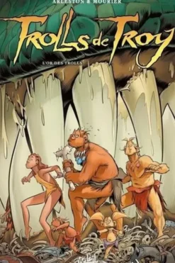 Trolls de Troy Tome 21 : L'or des Trolls, Christophe Arleston