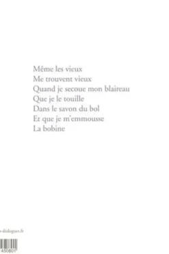 Trucs de vieux, Paul Fournel