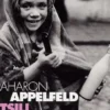 Tsili, Aharon Appelfeld