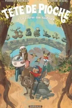 Tête de Pioche Tome 4 : La course des hauteurs, Frédéric Brrémaud