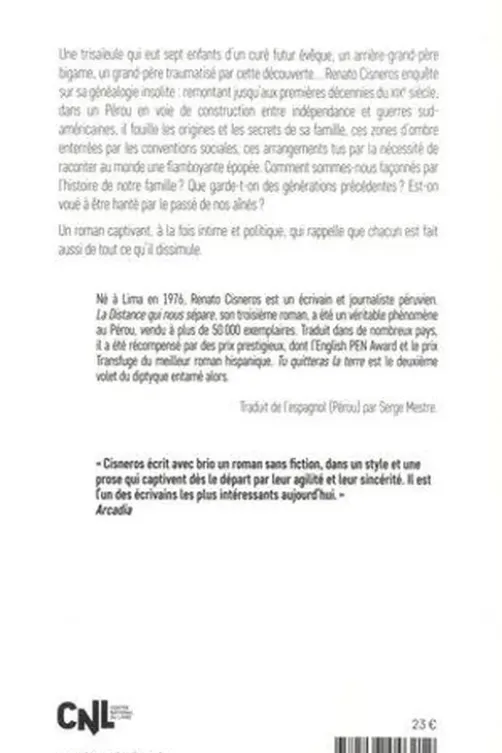 Tu quitteras la terre, Renato Cisneros