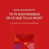 Tu te souviendras de ce que tu lui as dit, Angélique Burnotte