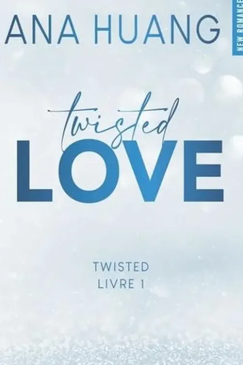 Twisted Tome 1 : Twisted Love, Ana Huang