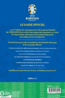 UEFA Euro 2024 Germany Le Guide Officiel. Joueurs stars, Analyse détaillée des équipes, Statistiques clés, Tableau de l'avancement du tournoi, Carte des différents stades, Keir Radnedge