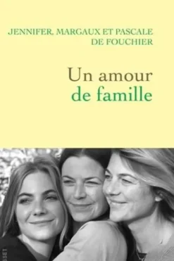 Un amour de famille, Jennifer de Fouchier