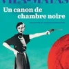 Un canon de chambre noire, Enrique Vila-Matas