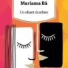 Un chant écarlate, Mariama Bâ
