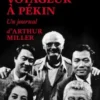 Un commis voyageur à Pékin, Arthur Miller