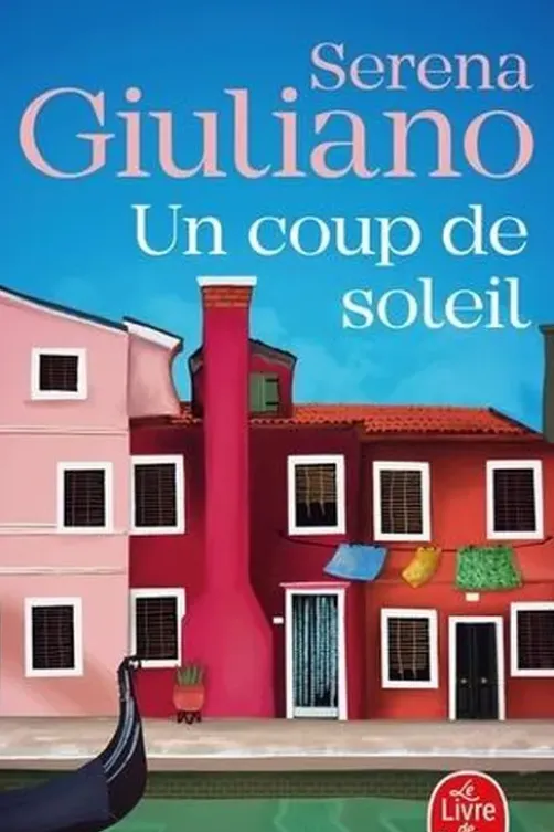 Un coup de soleil, Serena Giuliano