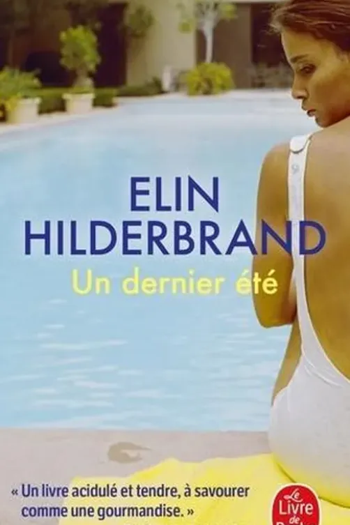 Un dernier été, Elin Hilderbrand