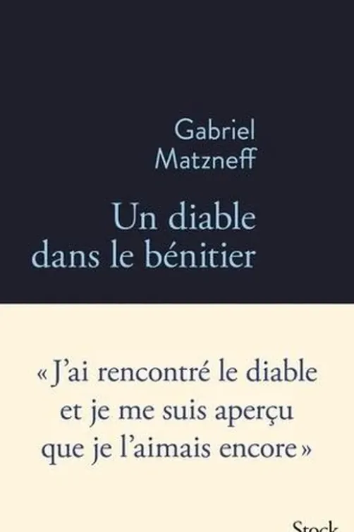 Un diable dans le bénitier, Gabriel Matzneff