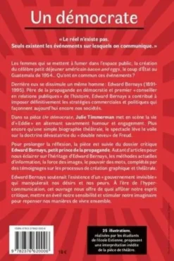 Un démocrate. Edward Bernays, petit prince de la propagande, Julie Timmerman