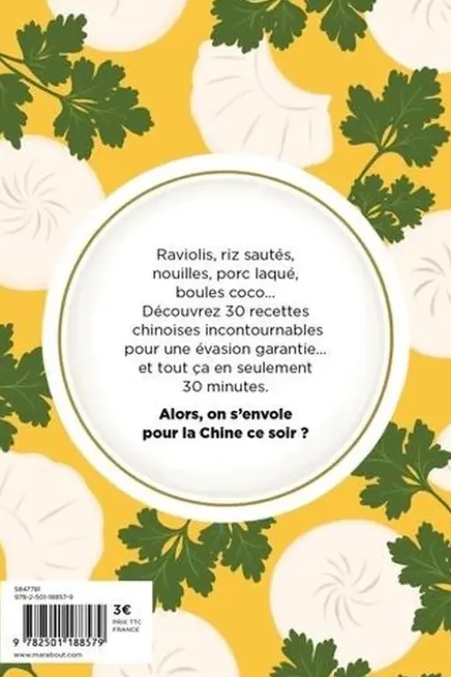 Un dîner en Chine prêt en 30 minutes, Orathay Souksisavanh