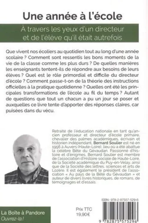 Une année à l'école. À travers les yeux d'un directeur et de l'élève qu'il était autrefois, Bernard Soulier