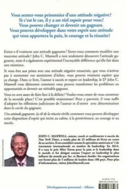 Une attitude gagnante, la clé de la réussite. Entrez dans le cercle du gagnant !, John C. Maxwell