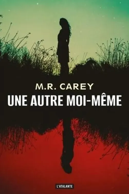Une autre moi-même, M. R. Carey