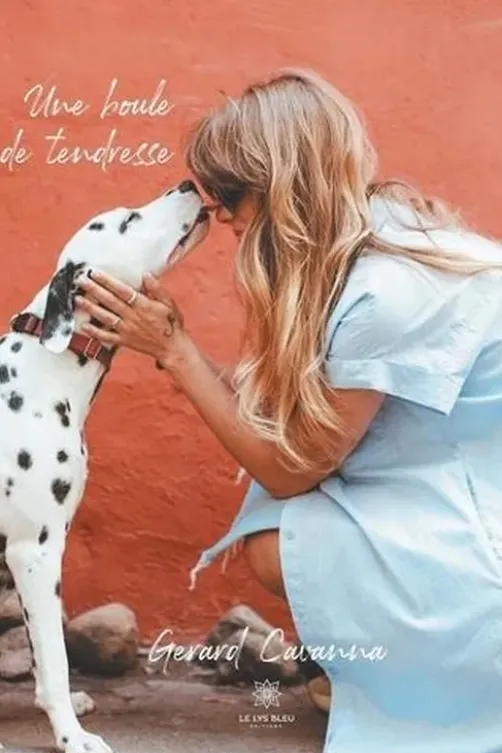 Une boule de tendresse, Gérard Cavanna