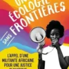 Une écologie sans frontières, Vanessa Nakate