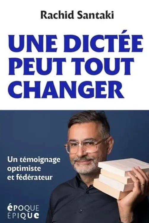 Une dictée peut tout changer, Rachid Santaki